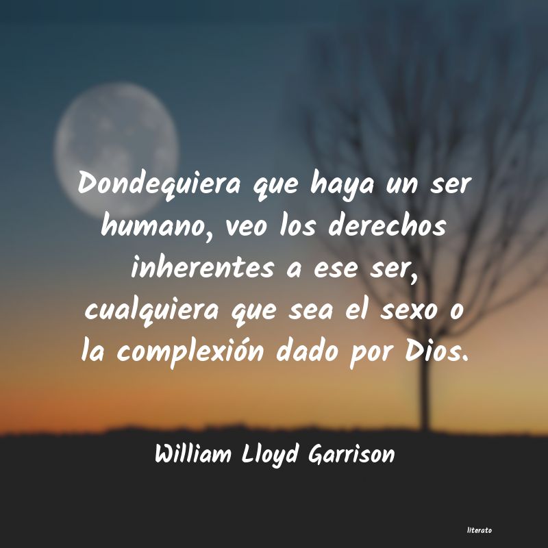 Frases de William Lloyd Garrison