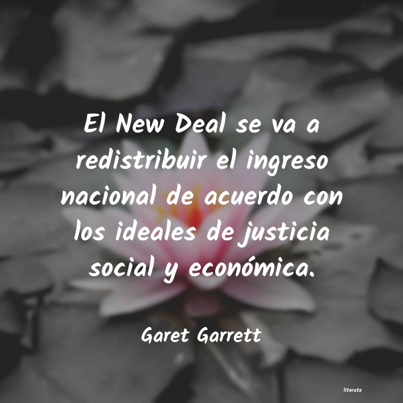 Frases de Garet Garrett