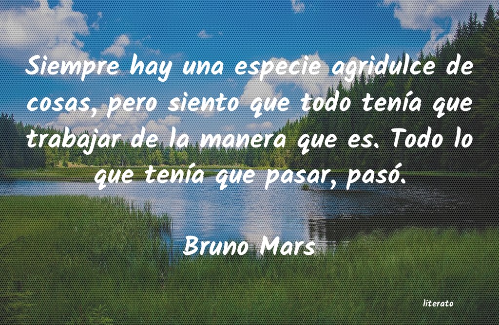 frases de Bruno Mars
