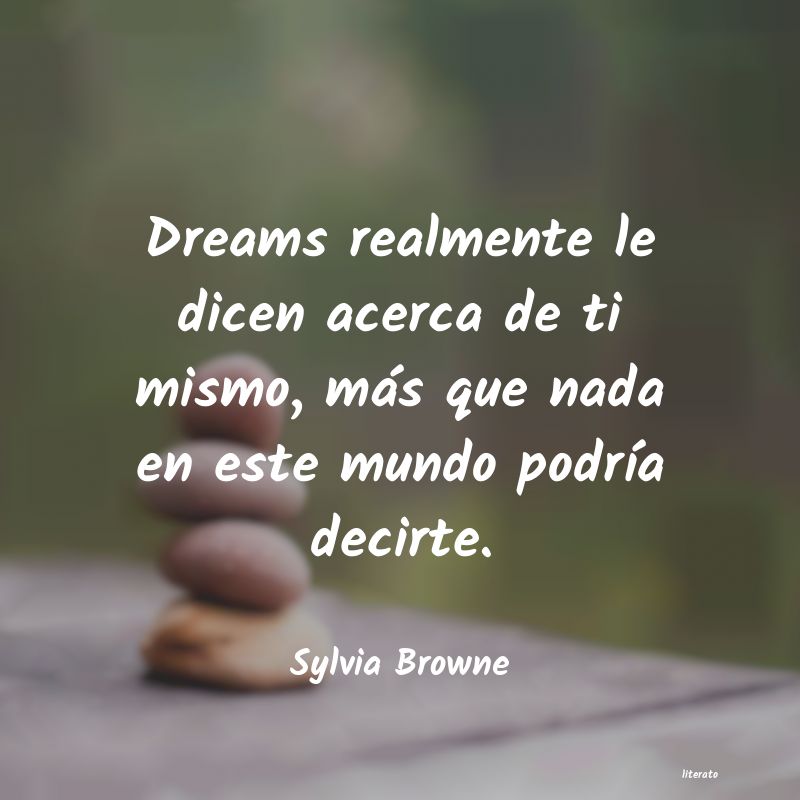 frases de Sylvia Browne