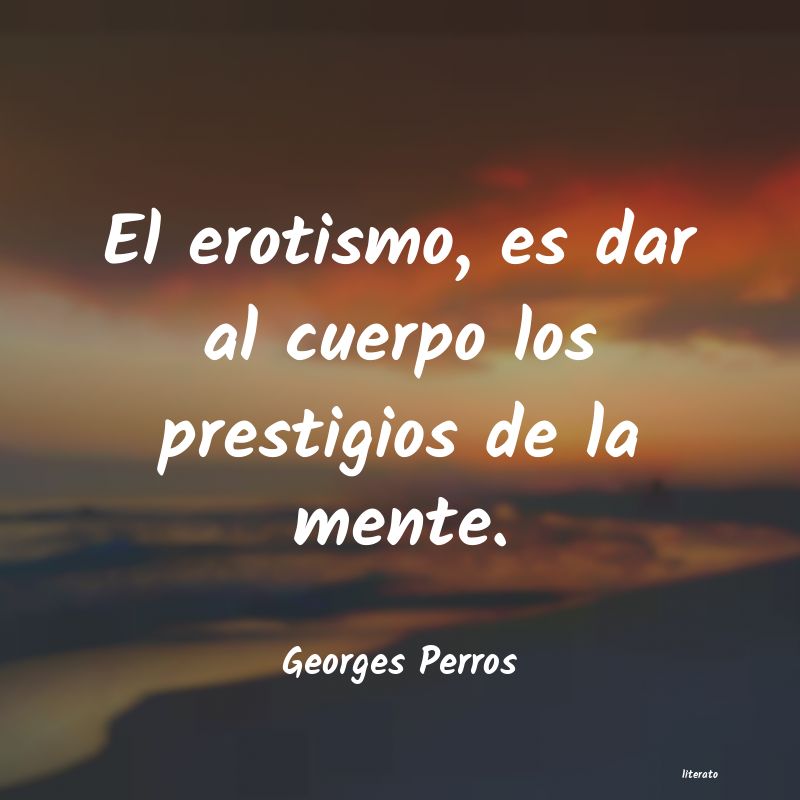 frases de Georges Perros