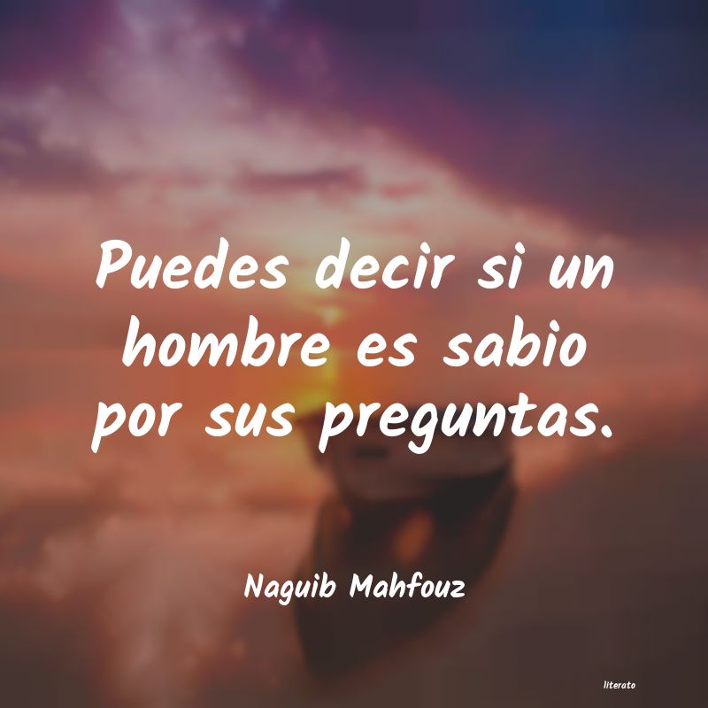 Frases de Naguib Mahfouz