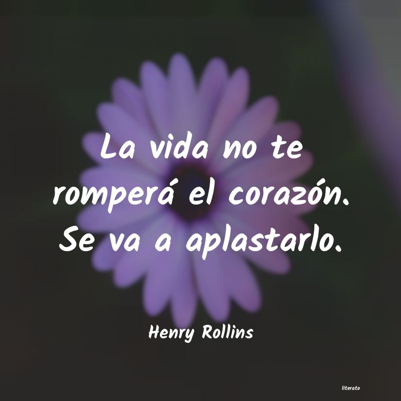 Frases de Henry Rollins