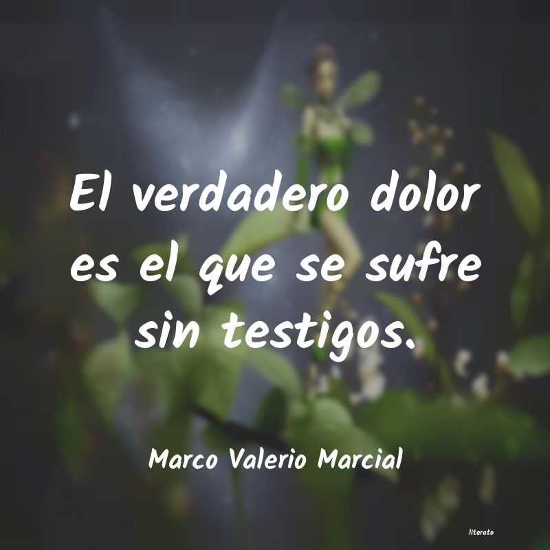 Frases de Marco Valerio Marcial