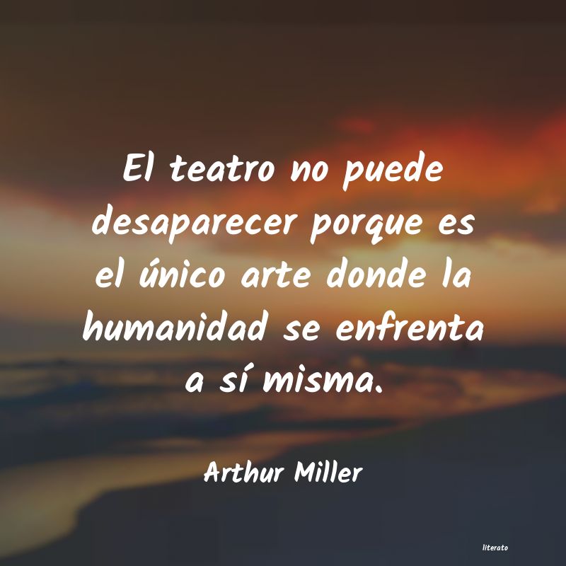 Frases de Arthur Miller