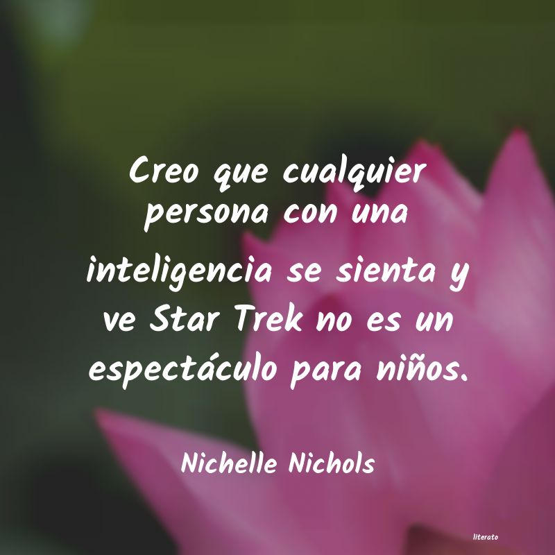 frases de Nichelle Nichols
