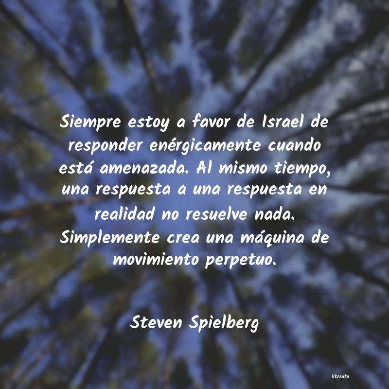 Frases de Steven Spielberg