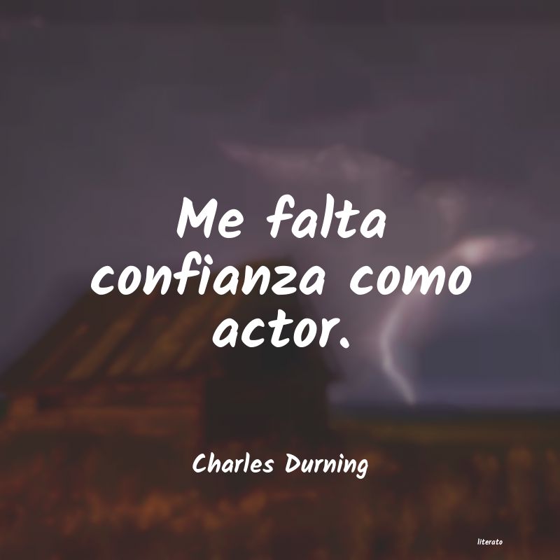 Frases de Charles Durning