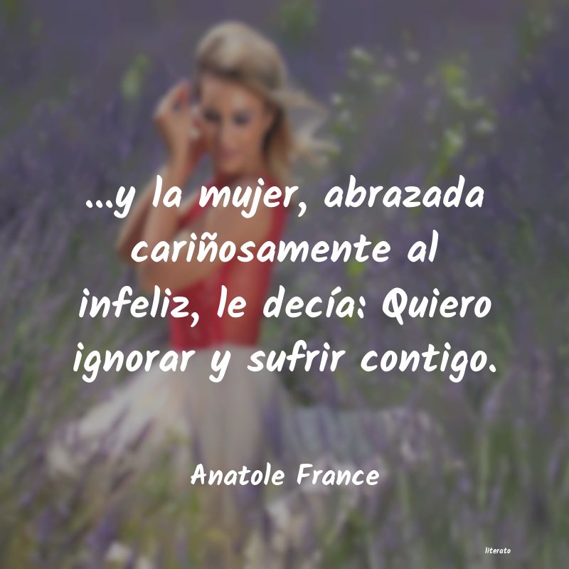 Frases de Anatole France