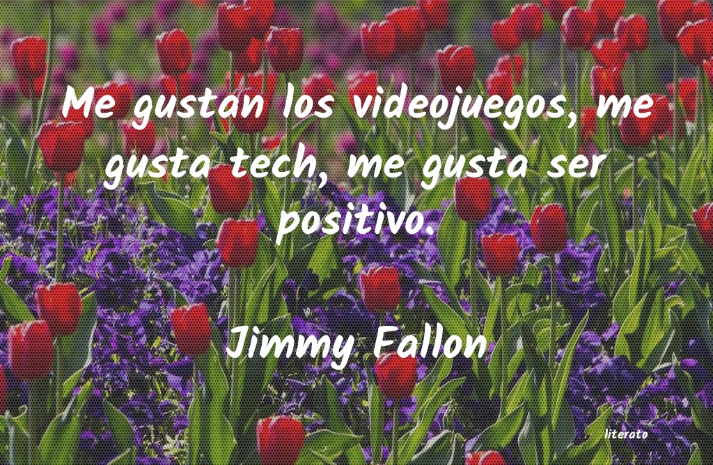 frases de Jimmy Fallon