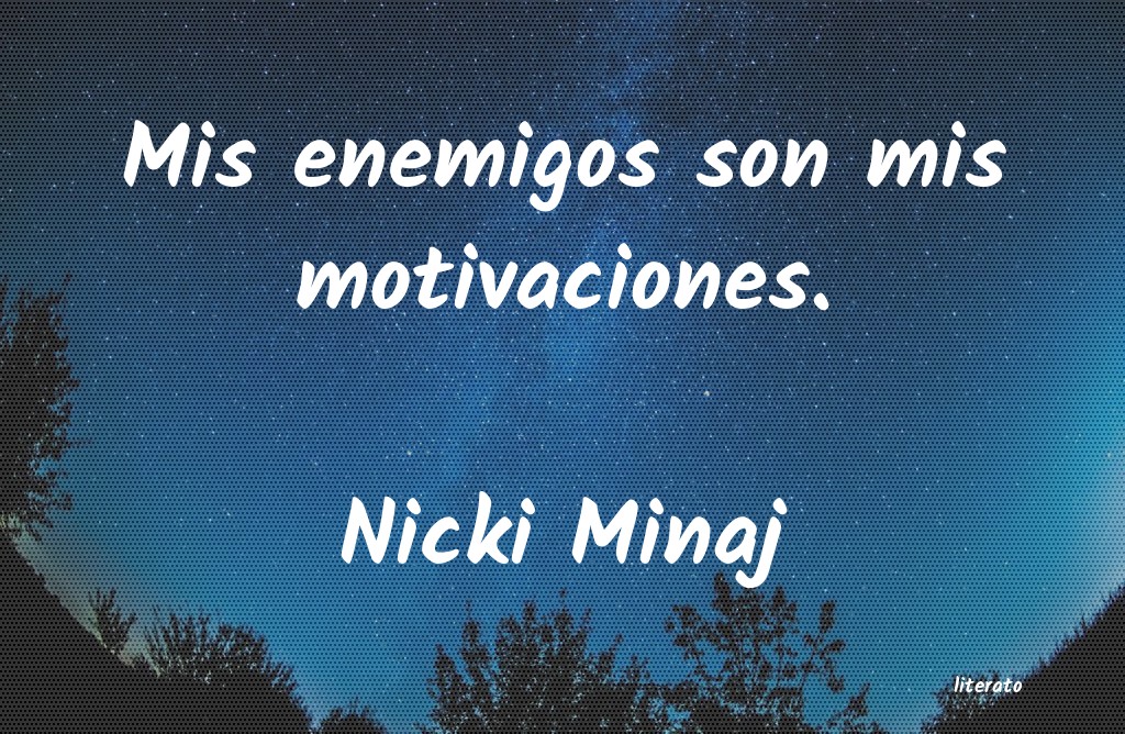 frases de Nicki Minaj