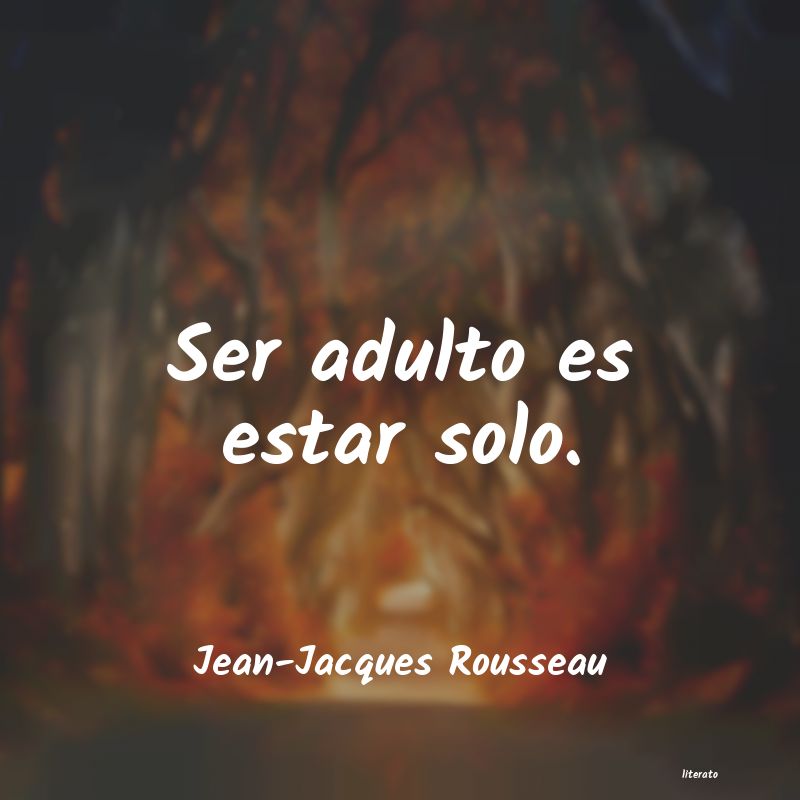 Frases de Jean-Jacques Rousseau