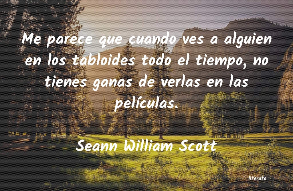 Frases de Seann William Scott