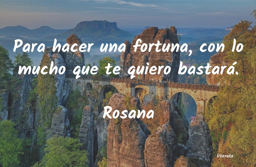frases de Rosana