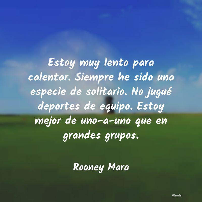 frases de Rooney Mara