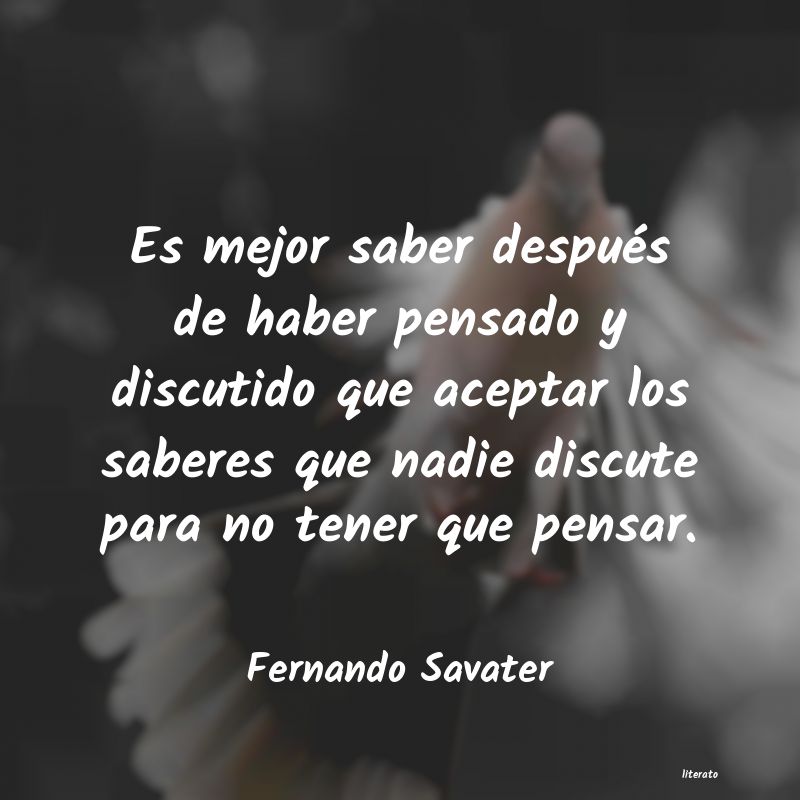 Frases de Fernando Savater