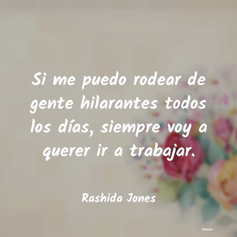 frases de Rashida Jones