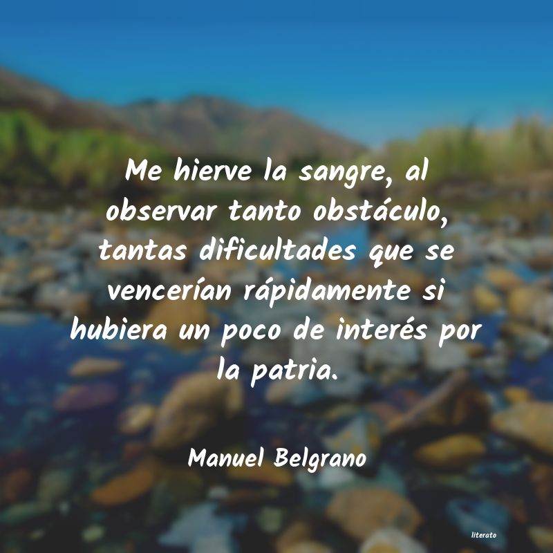 Frases de Manuel Belgrano