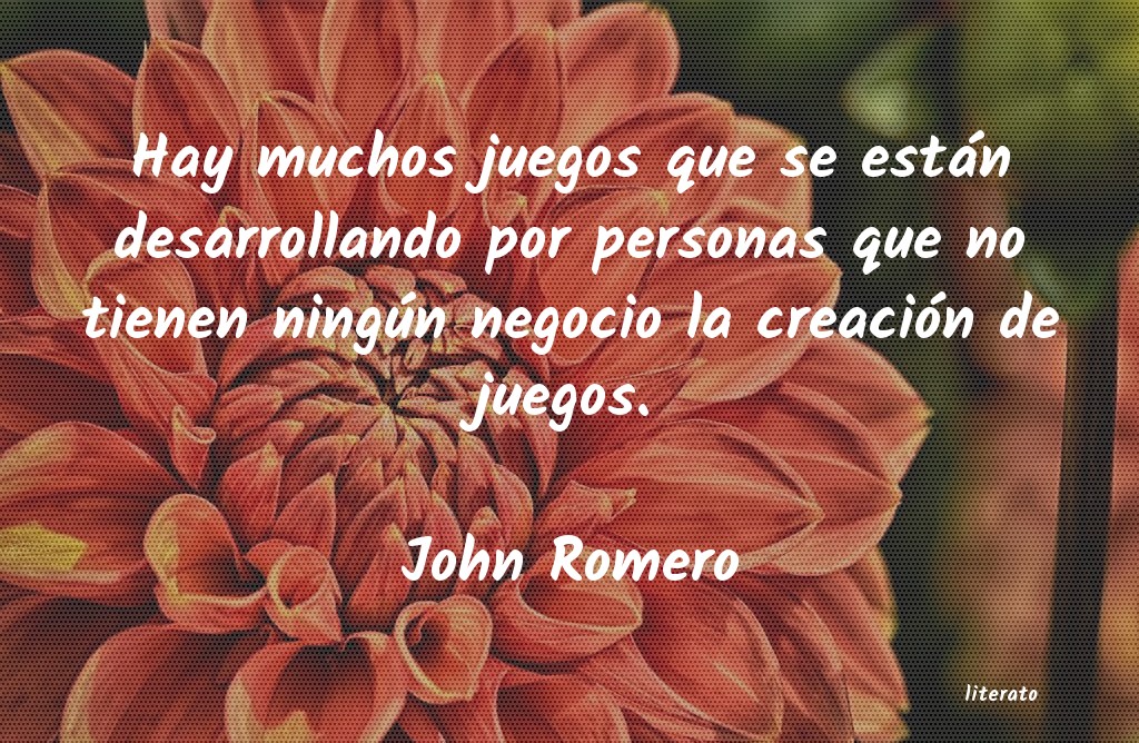 Frases de John Romero