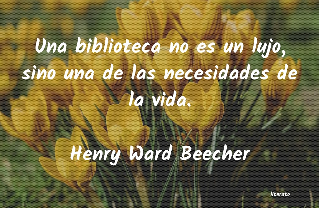 frases de Henry Ward Beecher