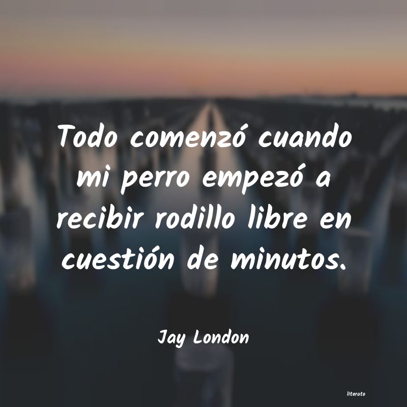 Frases de Jay London