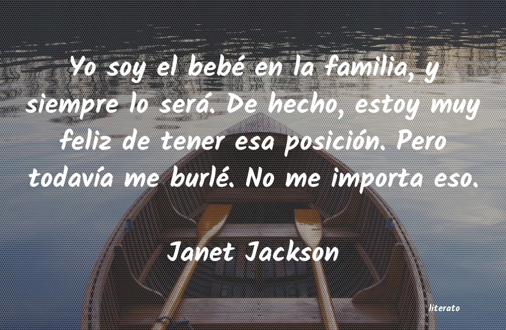 Frases de Janet Jackson