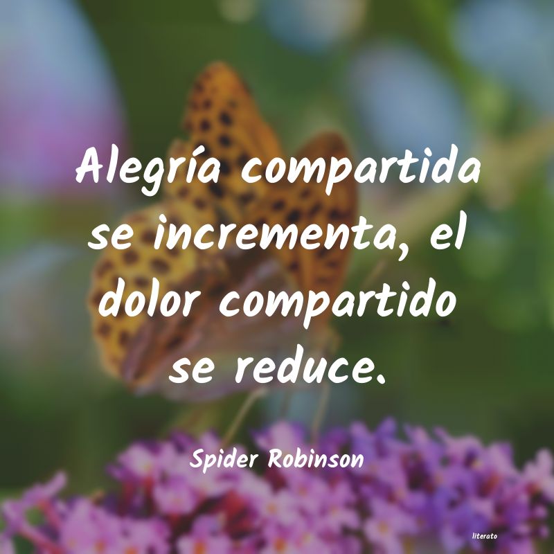 frases de Spider Robinson