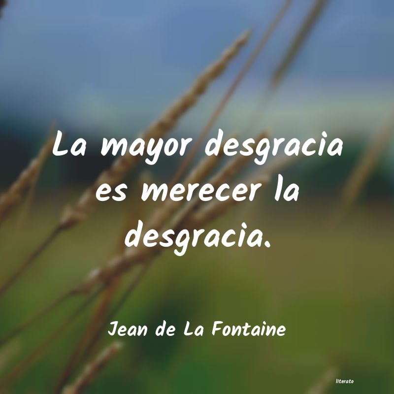 Frases de Jean de La Fontaine