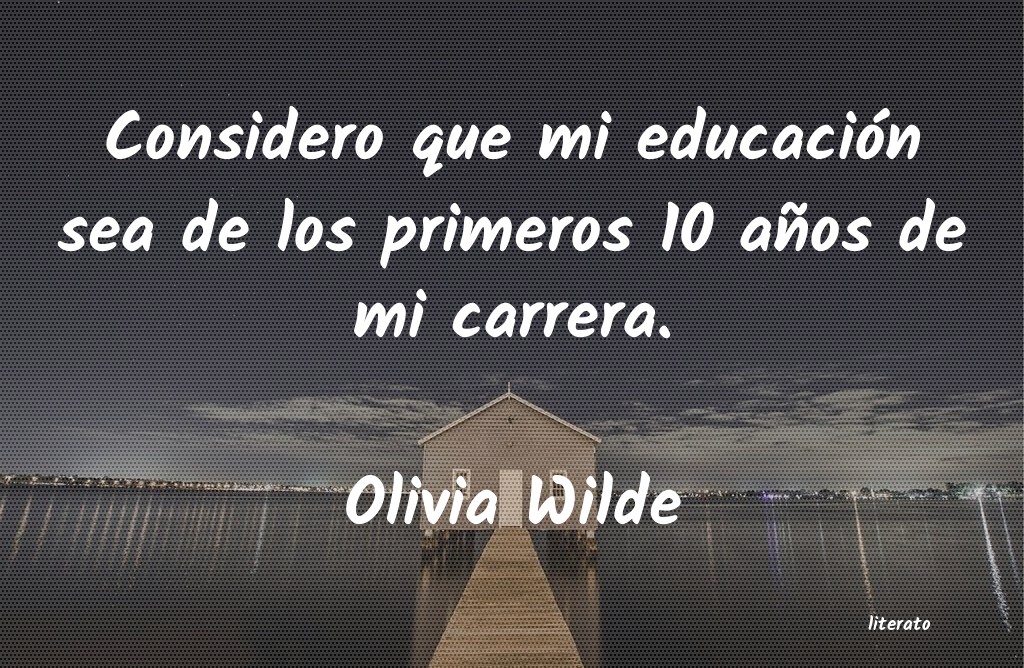 frases de Olivia Wilde
