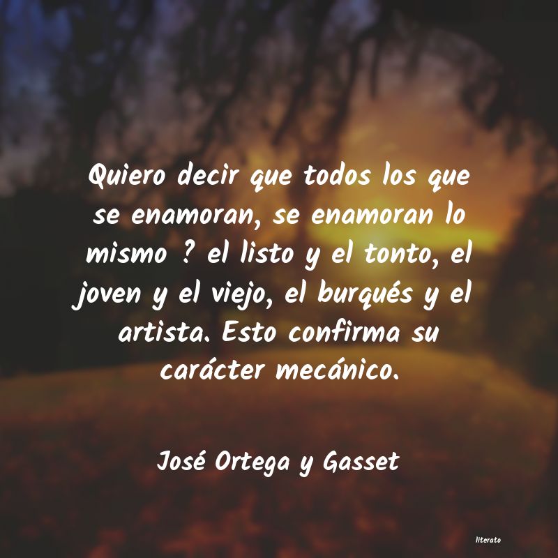 frases de José Ortega y Gasset