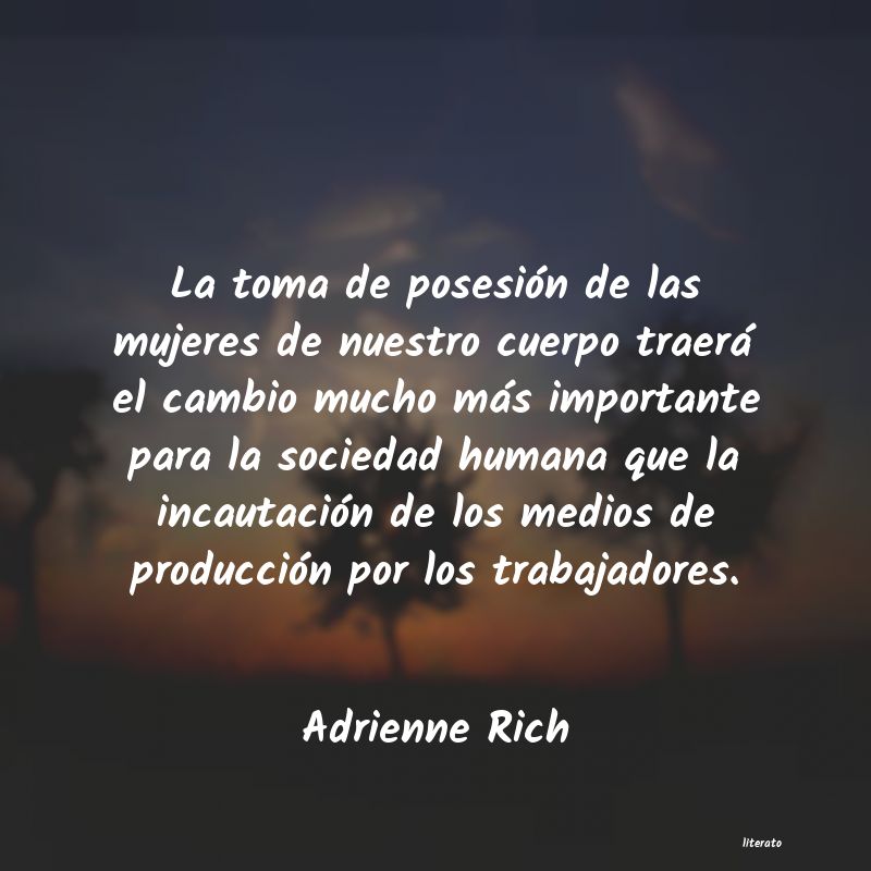 frases de Adrienne Rich
