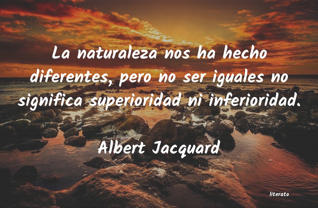 Frases de Albert Jacquard