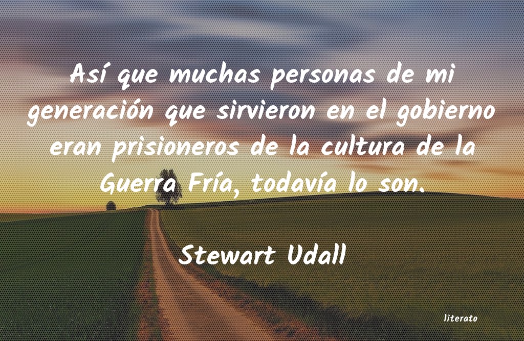 Frases de Stewart Udall