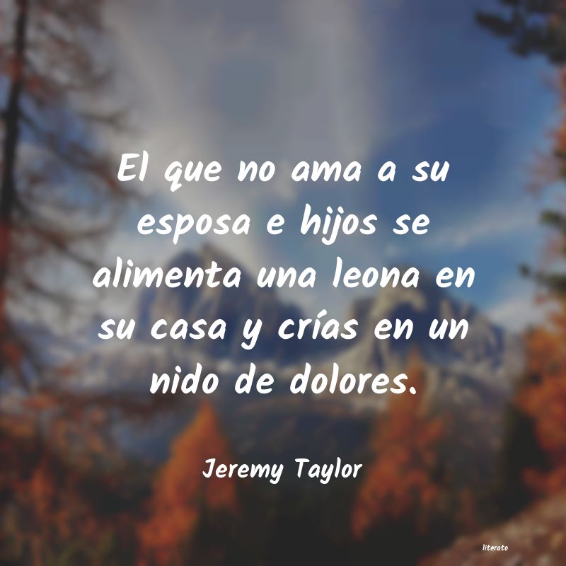 Frases de Jeremy Taylor