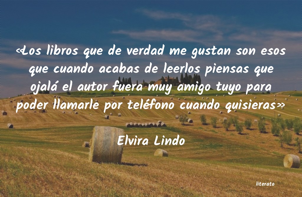 frases de Elvira Lindo
