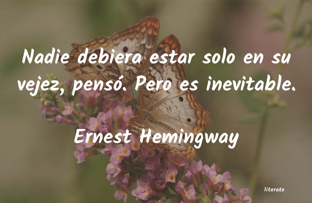 Frases de Ernest Hemingway