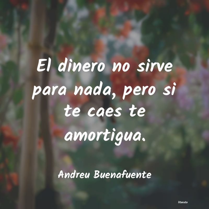 Frases de Andreu Buenafuente