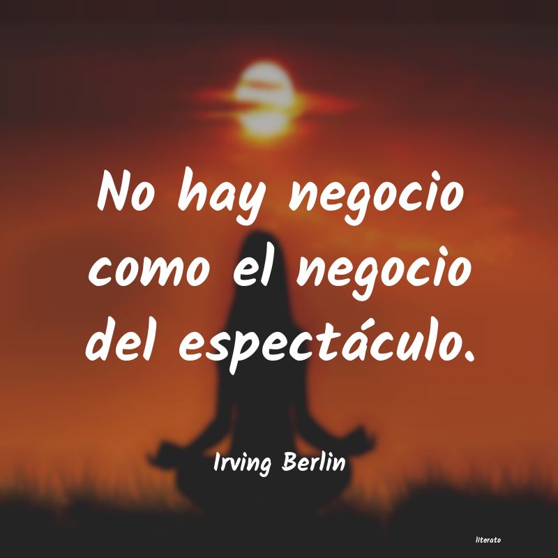 frases de Irving Berlin