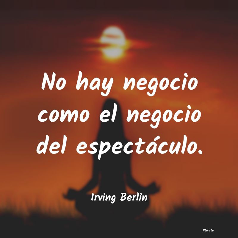 Frases de Irving Berlin