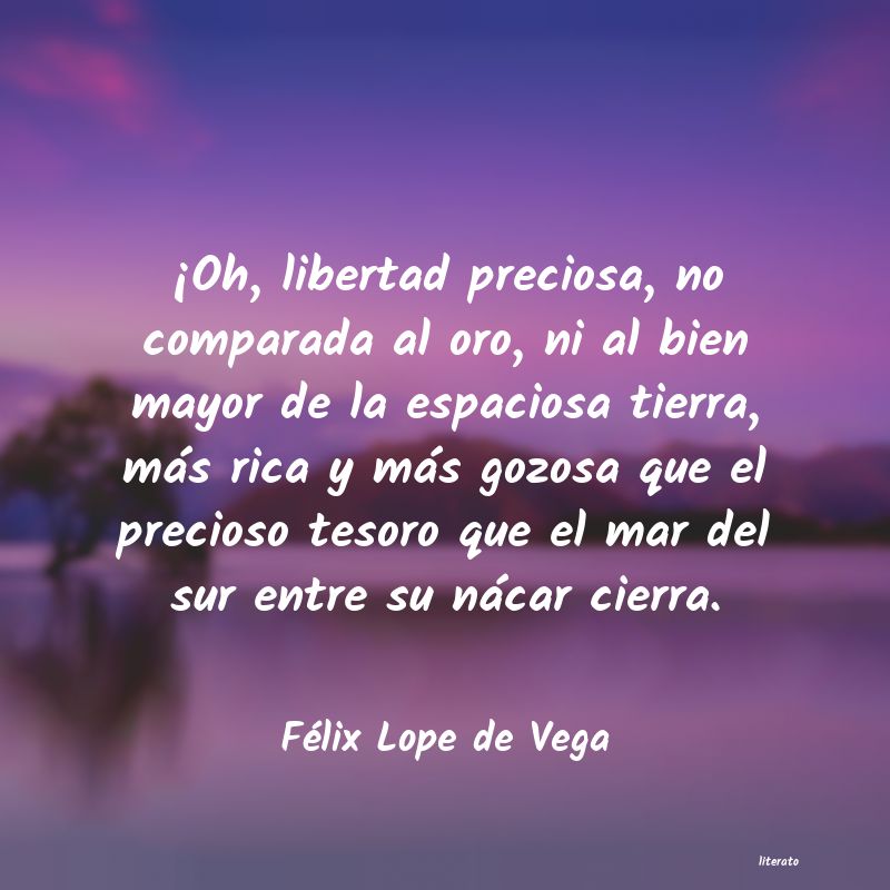 frases de Félix Lope de Vega