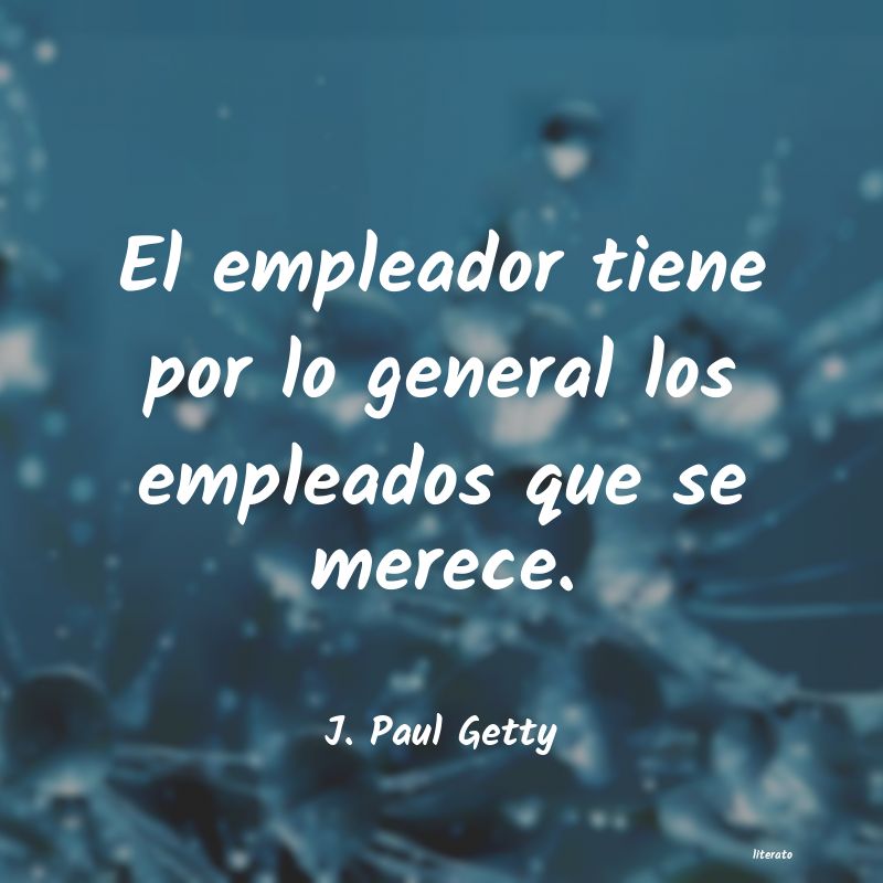 frases de J. Paul Getty