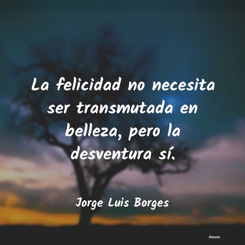 Frases de Jorge Luis Borges