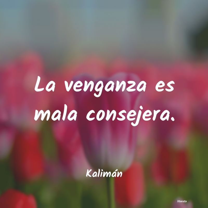 frases de Kalimán