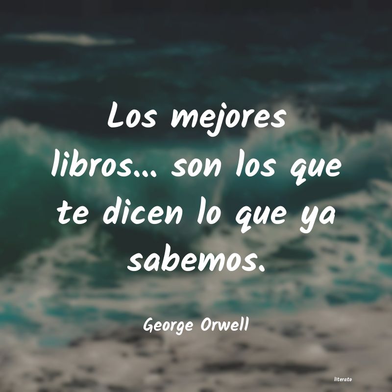 Frases de George Orwell