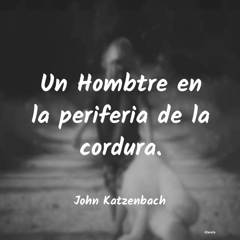 frases de John Katzenbach