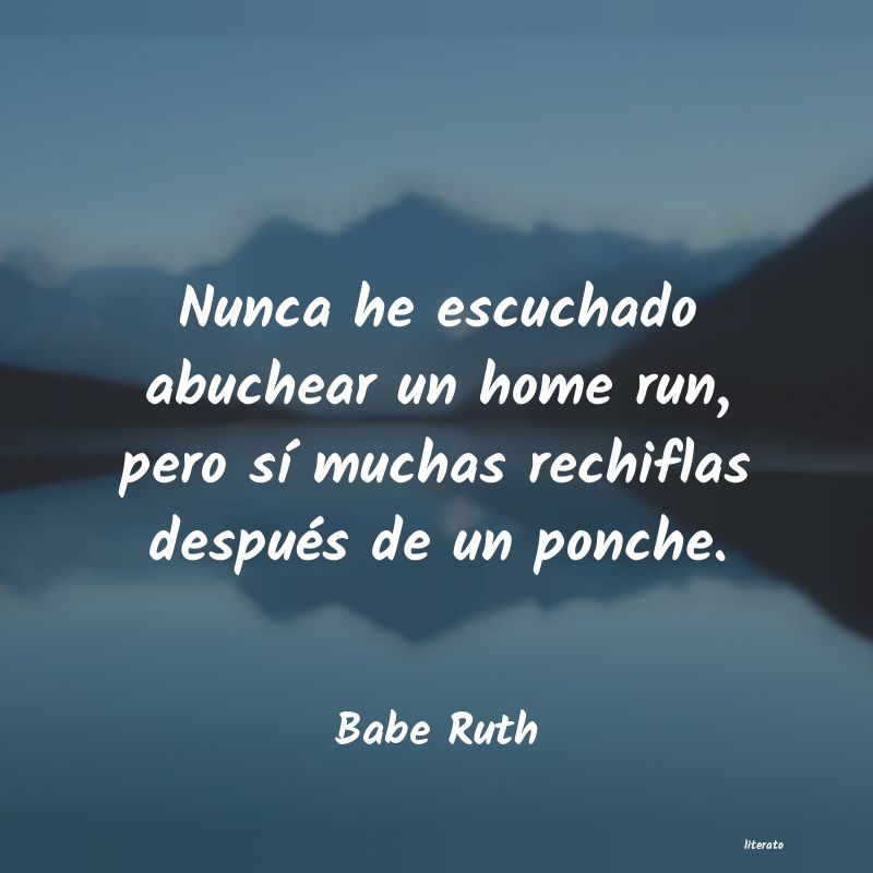 frases de Babe Ruth
