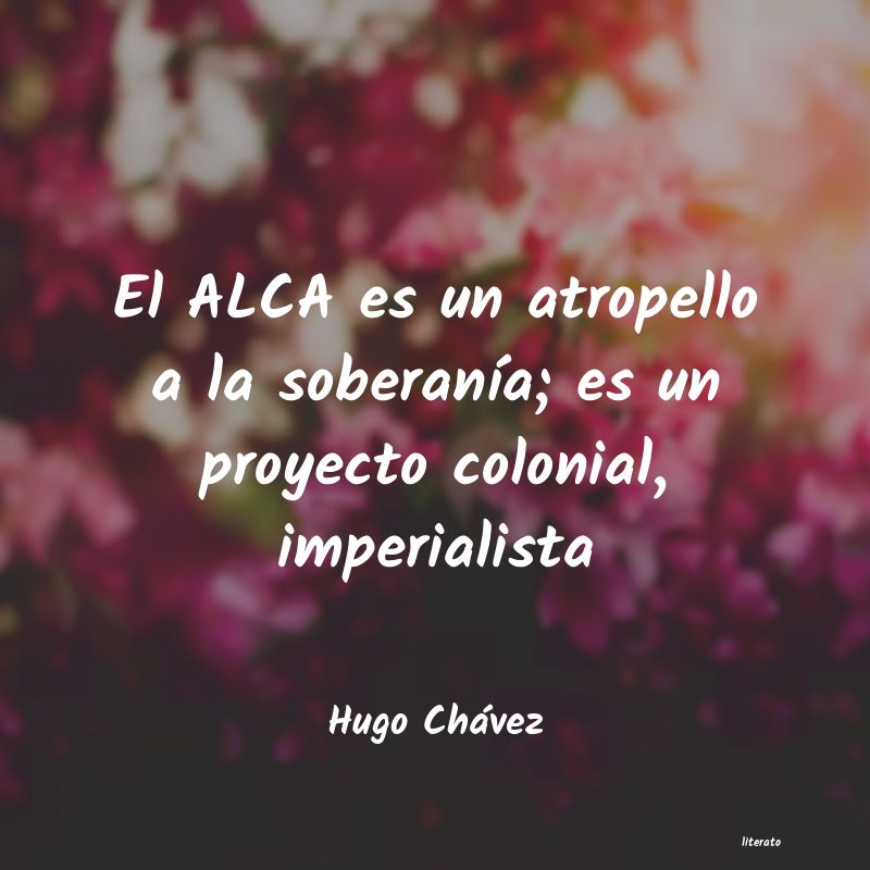 Frases de Hugo Chávez