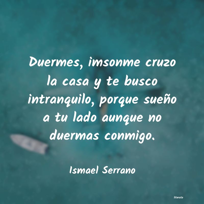 Frases te necesito a mi lado - Literato (4)