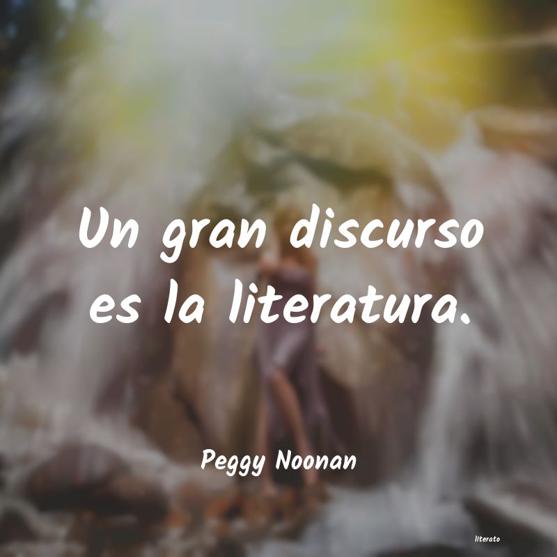 Frases de Peggy Noonan