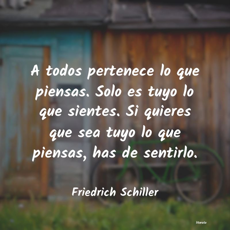 Frases de Friedrich Schiller